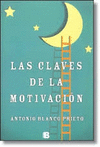 LAS CLAVES DE LA MOTIVACIÓN