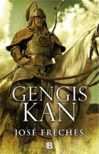 GENGIS KAN EL CONQUISTADOR