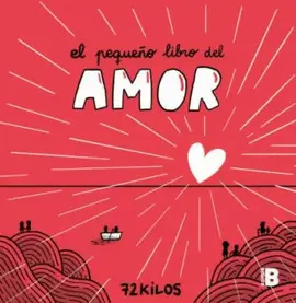 EL PEQUEÑO LIBRO DEL AMOR