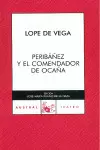 PERIBAÑEZ Y EL COMENDADOR DE OCAÑA LOPE DE VEGA