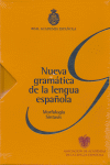 NUEVA GRAMATICA DE LA LENGUA ESPAÑOLA - 2 TOMOS - MORFOLOGIA SINTAXIS