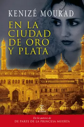 EN LA CIUDAD DE ORO Y DE PLATA