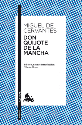 DON QUIJOTE DE LA MANCHA (AUSTRAL)