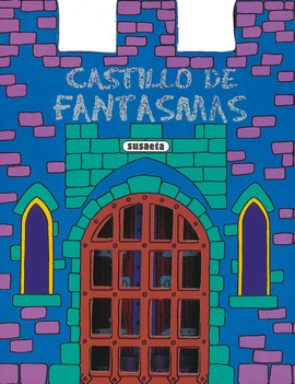 CASTILLOS DE FANTASMAS