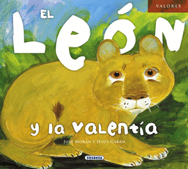 EL LEON Y SU VALENTIA