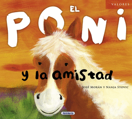 EL PONI Y LA AMISTAD