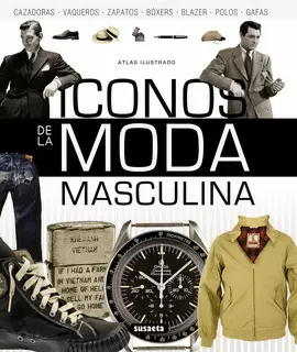 ICONOS DE LA MODA MASCULINA