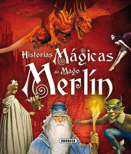 HISTORIAS MAGICAS DEL MAGO MERLIN ROJO