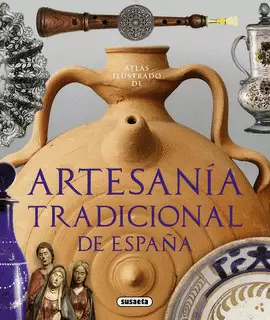 ARTESANÍA TRADICIONAL DE ESPAÑA