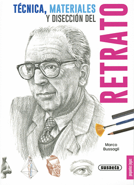 TÉCNICA, MATERIALES Y DISECCIÓN DEL RETRATO