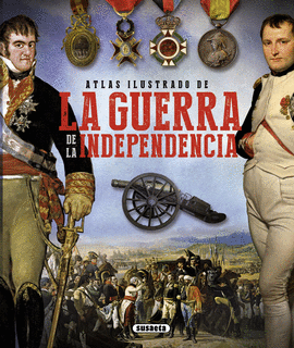 LA GUERRA DE LA INDEPENDENCIA