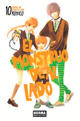 EL MONSTRUO DE AL LADO (TONARI NO KAIBUTSU-KUN) 10