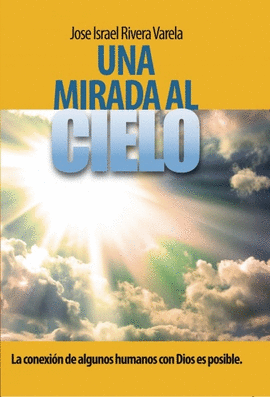 MIRADA AL CIELO, UNA