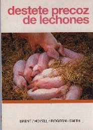 DESTETE PRECOZ DE LECHONES