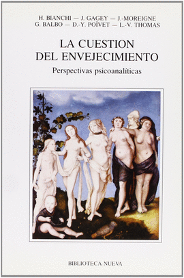 LA CUESTION DEL ENVEJECIMIENTO