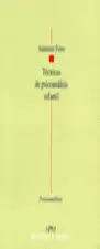 TECNICAS DEL PSICOANALISIS INFANTIL