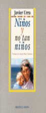 NINOS Y NO TAN NINOS