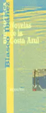 NOVELAS DE LA COSTA AZUL