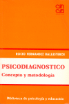 PSICODIAGNOSTICO - CONCEPTO Y METODOLOGIA