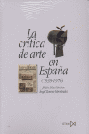 LA CRÍTICA DE ARTE EN ESPAÑA (1939-1976)