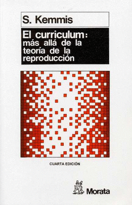 CURRÍCULUM: MAS ALLÁ DE LA TEORÍA DE LA REPRODUCCIÓN