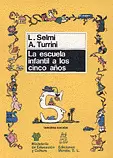 LA ESCUELA INFANTIL A LOS 5 AÑOS