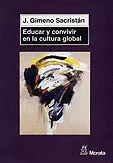 EDUCAR Y CONVIVIR EN LA CULTURA GLOBAL