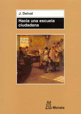 HACIA UNA ESCUELA CIUDADANA