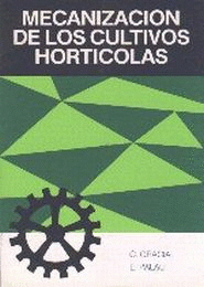 MECANIZACIÓN DE LOS CULTIVOS HORTÍCOLAS