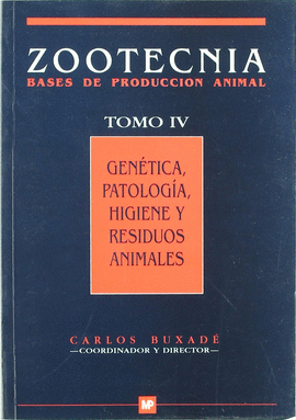 BASES DE PRODUCCION ANIMAL T.4GENE.PATOL.HIGI.RES.ANIM