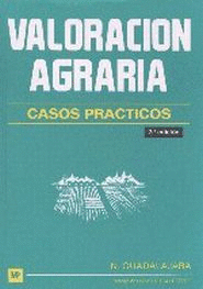 VALORACIÓN AGRARIA. CASOS PRÁCTICOS