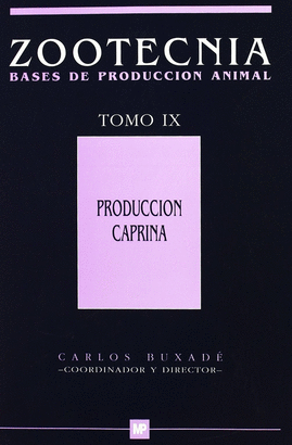 BASES DE PRODUCCION ANIMAL T.9 PRODUCCION CAPRINA