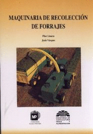 MAQUINARIA DE RECOLECCION DE FORRAJES