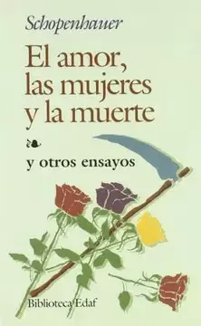 EL AMOR, LAS MUJERES Y LA MUERTE...