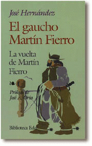GAUCHO MARTIN FIERRO, EL - LA VUELTA DE MARTIN FIERRO