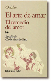 ARTE DE AMAR,EL - REMEDIO DEL AMOR,EL (EDAF)