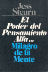 PODER DEL PENSAMIENTO ALFA,EL-MILAGRO DE LA MENTE