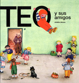 TEO Y SUS AMIGOS