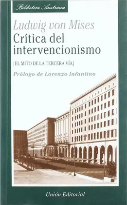 CRÍTICA DEL INTERVENCIONISMO
