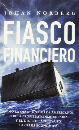 FIASCO FINANCIERO