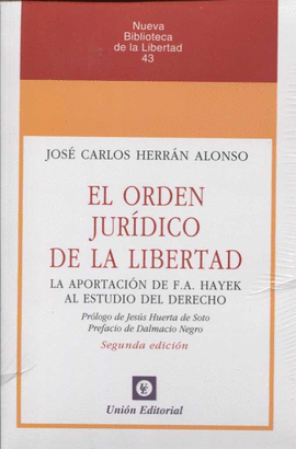 ORDEN JURIDICO DE LA LIBERTAD 2'ED
