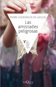 LAS AMISTADES PELIGROSAS