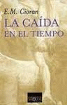 LA CAIDA EN EL TIEMPO
