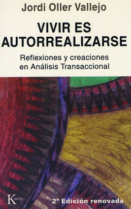 VIVIR ES AUTORREALIZARSE