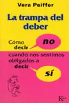 TRAMPA DEL DEBER, LA