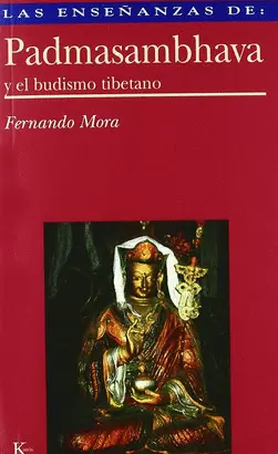 ENSEÑANZAS DE PADMASAMBHAVA, LAS