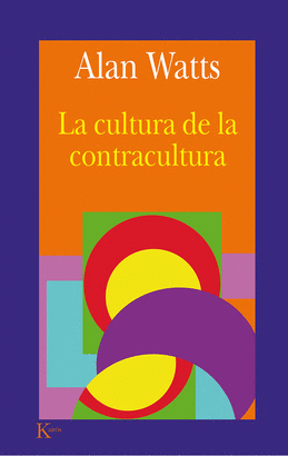 CULTURA DE LA CONTRACULTURA. LA