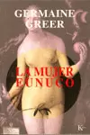 MUJER EUNUCO, LA