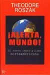 ALERTA, MUNDO!