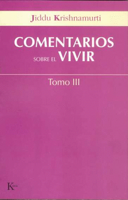 COMENTARIOS SOBRE EL VIVIR - TOMO III